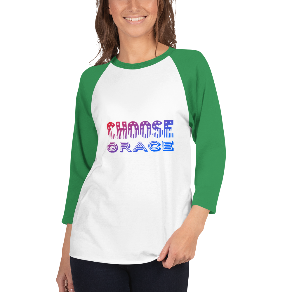 Choose Grace 3/4 sleeve raglan shirt