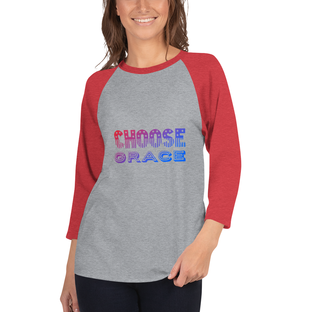 Choose Grace 3/4 sleeve raglan shirt
